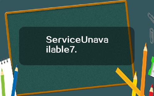 ServiceUnavailable7.